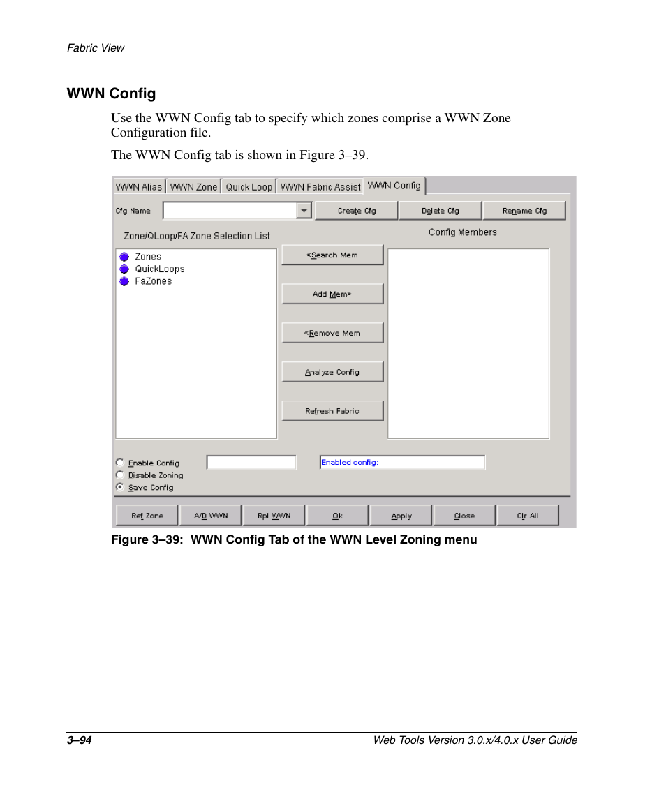 Wwn config, Wwn config –94, Wwn config tab of the wwn level zoning menu –94 | HP StorageWorks 2.32 SAN Switch User Manual | Page 130 / 348