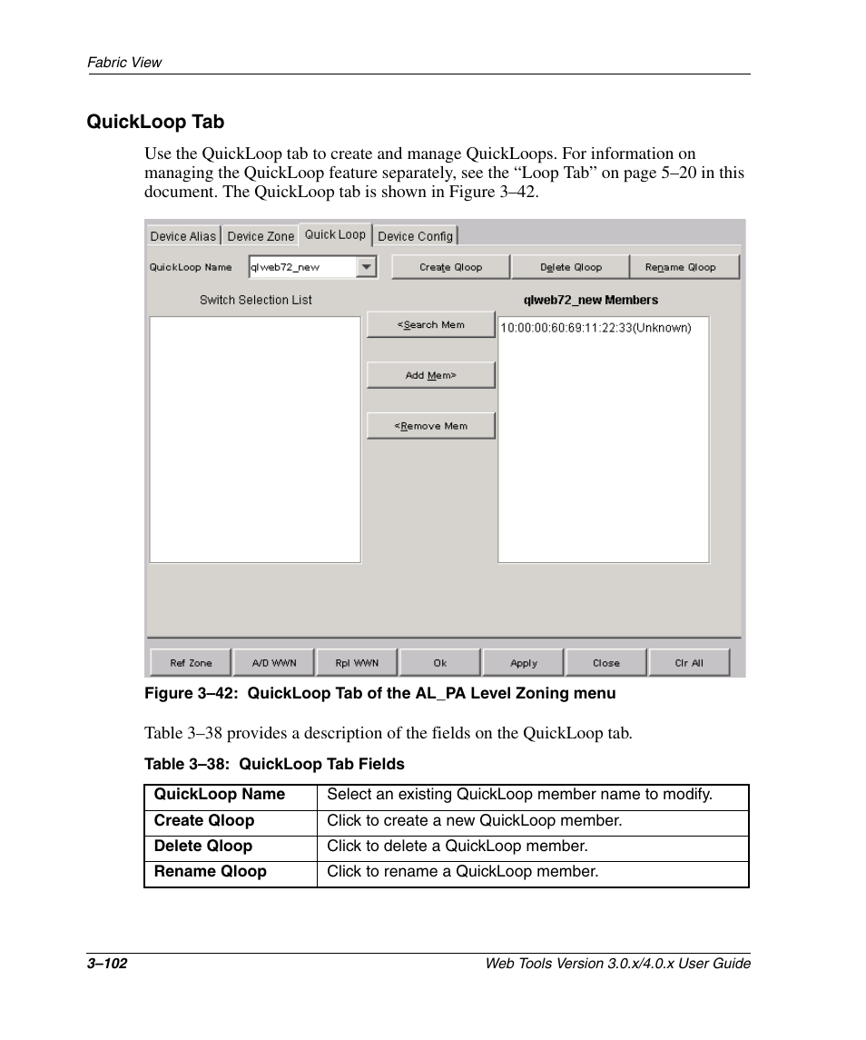 Quickloop tab, Table 3-38: quickloop tab fields (continued), Quickloop tab –102 | Quickloop tab of the al_pa level zoning menu –102, Quickloop tab fields –102 | HP StorageWorks 2.32 SAN Switch User Manual | Page 138 / 348