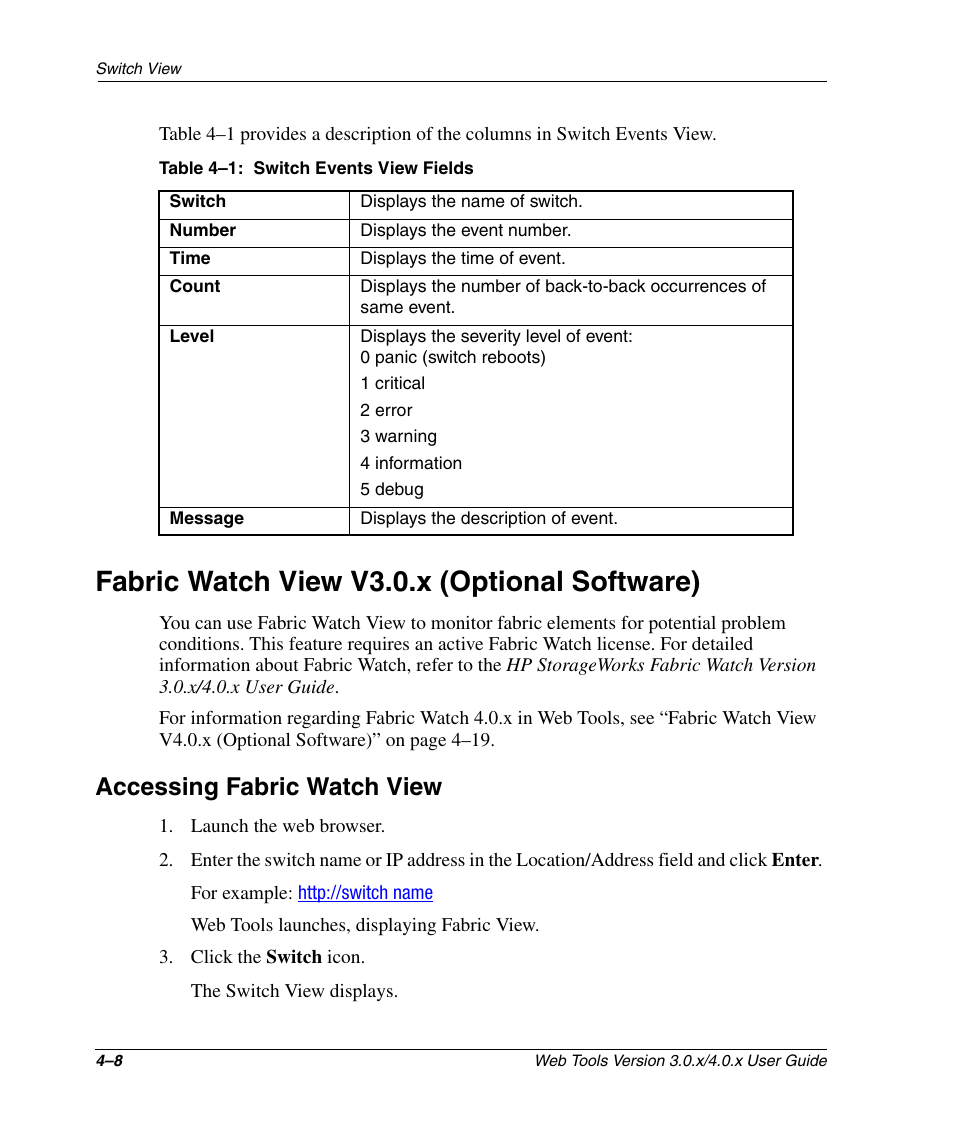 Table 4-1: switch events view fields, Fabric watch view v3.0.x (optional software), Accessing fabric watch view | Fabric watch view v3.0.x (optional software) –8, Accessing fabric watch view –8, Switch events view fields –8 | HP StorageWorks 2.32 SAN Switch User Manual | Page 164 / 348
