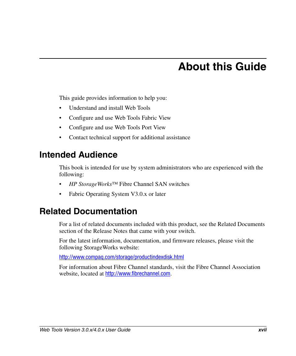 About this guide, Intended audience, Related documentation | HP StorageWorks 2.32 SAN Switch User Manual | Page 17 / 348