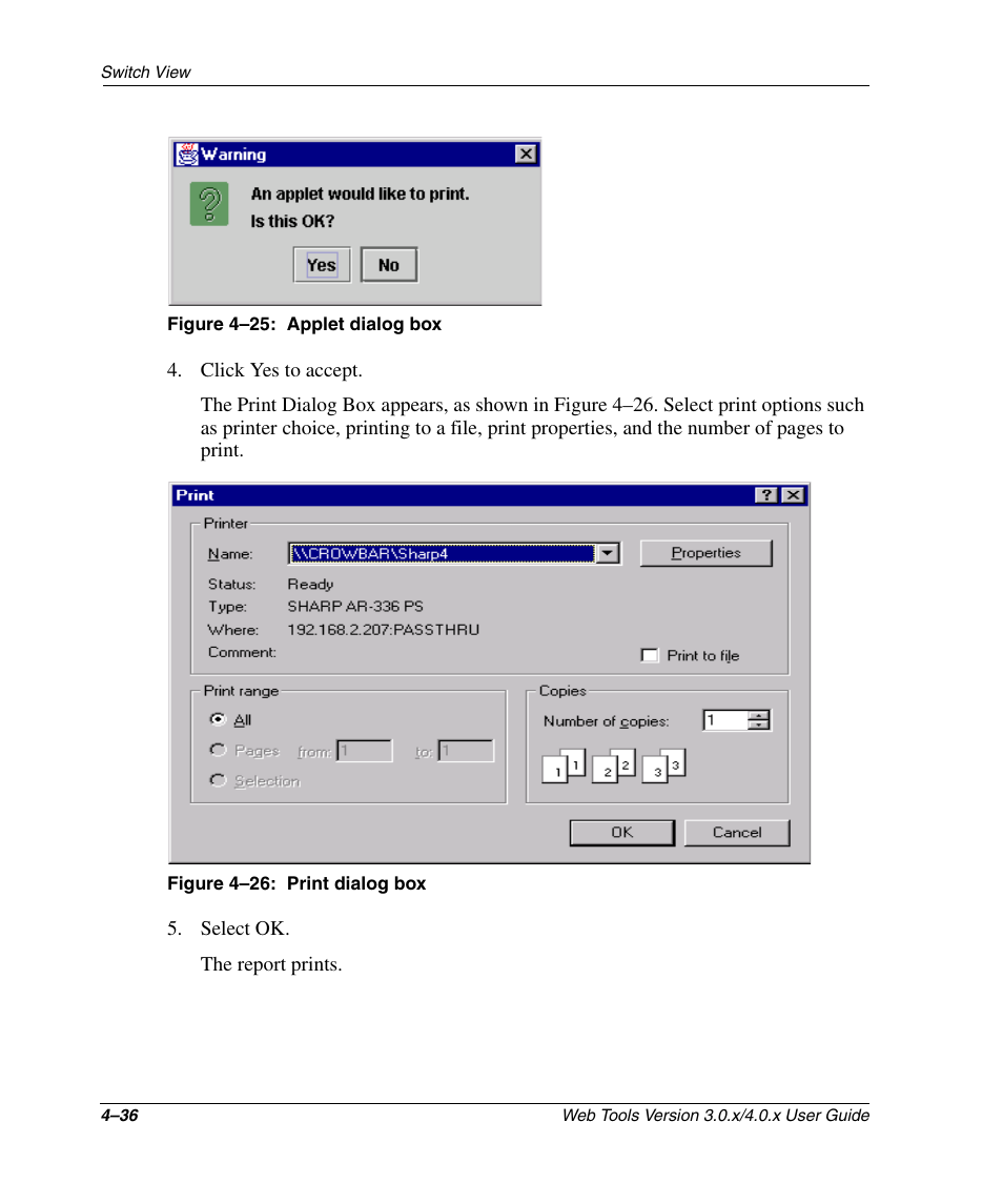 Figure 4-25: applet dialog box, Figure 4-26: print dialog box, Applet dialog box –36 | Print dialog box –36 | HP StorageWorks 2.32 SAN Switch User Manual | Page 192 / 348