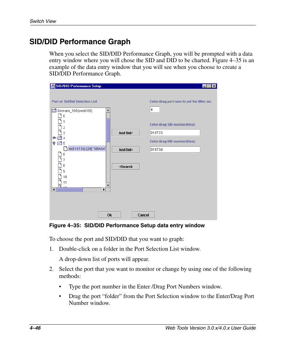 Sid/did performance graph, Sid/did performance graph –46, Sid/did performance setup data entry window –46 | Figure 4–35 | HP StorageWorks 2.32 SAN Switch User Manual | Page 202 / 348