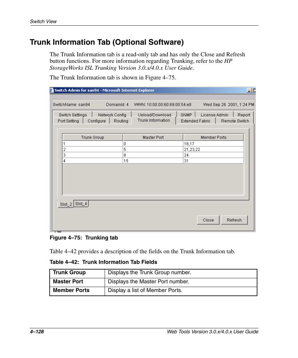 Trunk information tab (optional software), Figure 4-75: trunking tab, Table 4-42: trunk information tab fields | Trunk information tab (optional software) –128, Trunking tab –128, Trunk information tab fields –128 | HP StorageWorks 2.32 SAN Switch User Manual | Page 284 / 348