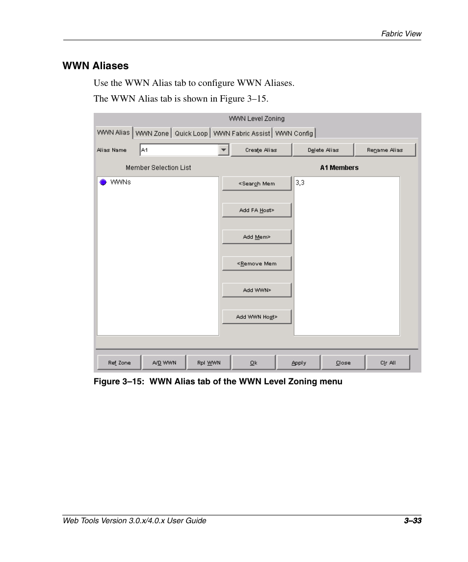 Wwn aliases, Wwn aliases –33, Wwn alias tab of the wwn level zoning menu –33 | HP StorageWorks 2.32 SAN Switch User Manual | Page 69 / 348