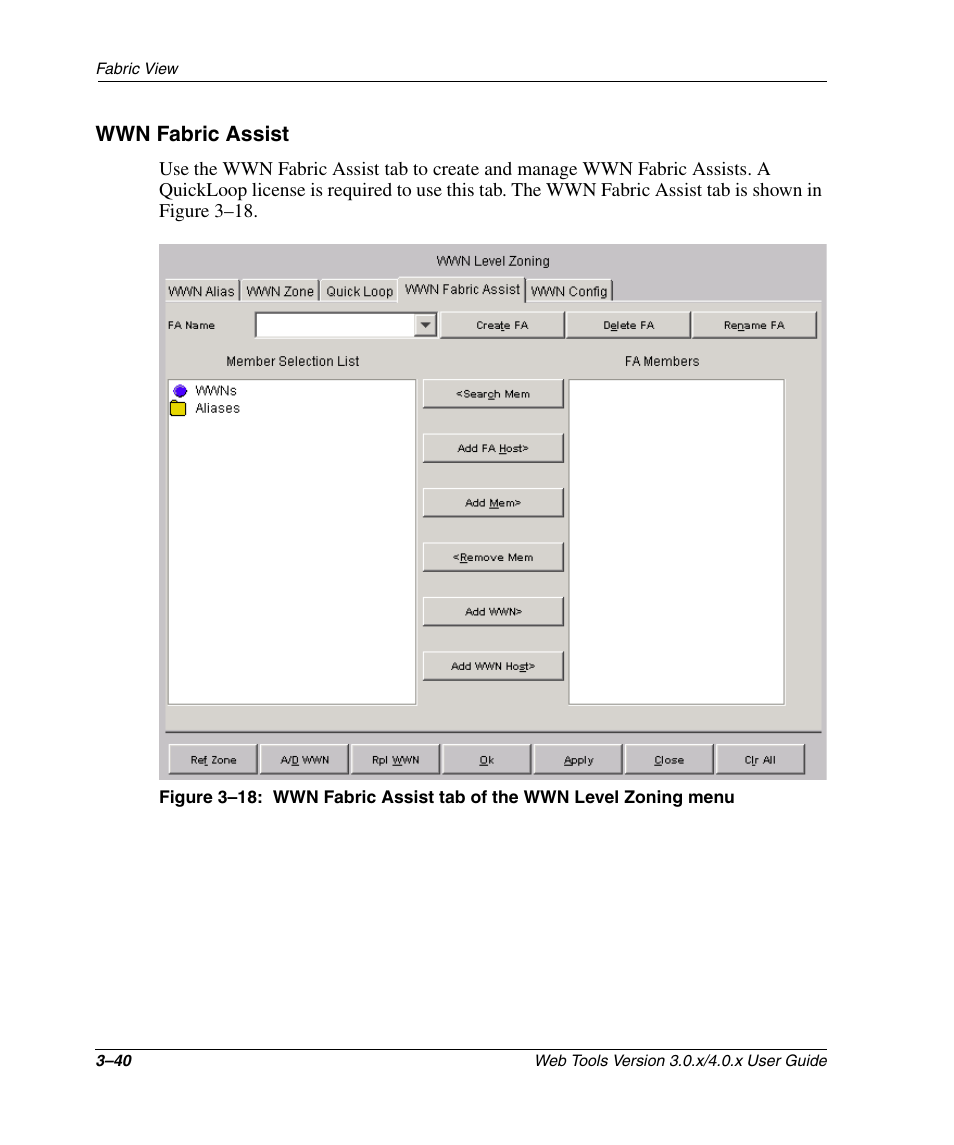 Wwn fabric assist, Wwn fabric assist –40 | HP StorageWorks 2.32 SAN Switch User Manual | Page 76 / 348