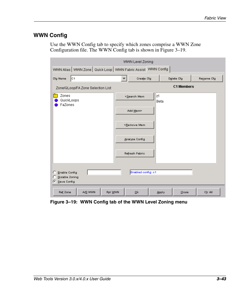 Wwn config, Wwn config –43, Wwn config tab of the wwn level zoning menu –43 | HP StorageWorks 2.32 SAN Switch User Manual | Page 79 / 348