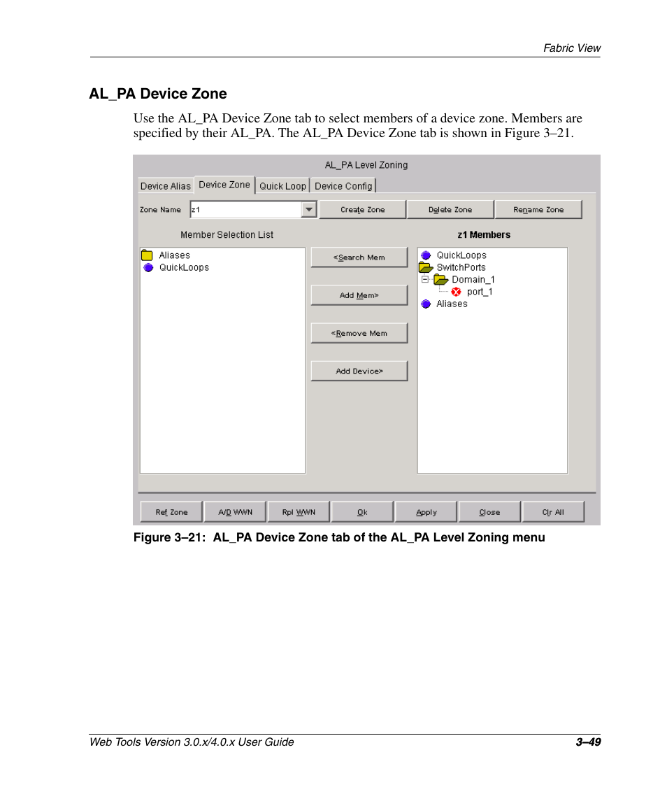 Al_pa device zone, Al_pa device zone –49 | HP StorageWorks 2.32 SAN Switch User Manual | Page 85 / 348