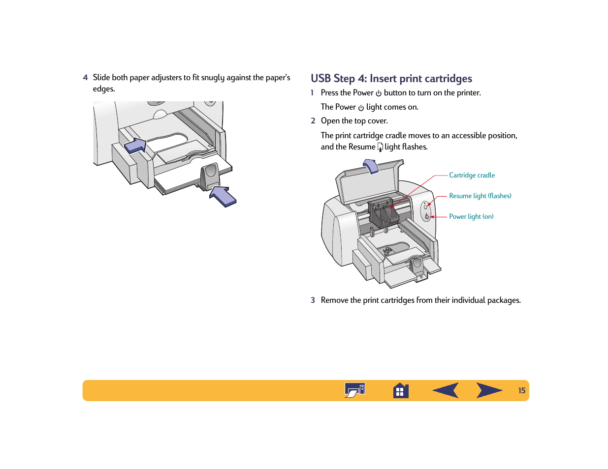 Usb step 4: insert print cartridges | HP Deskjet 642c Printer User Manual | Page 15 / 70