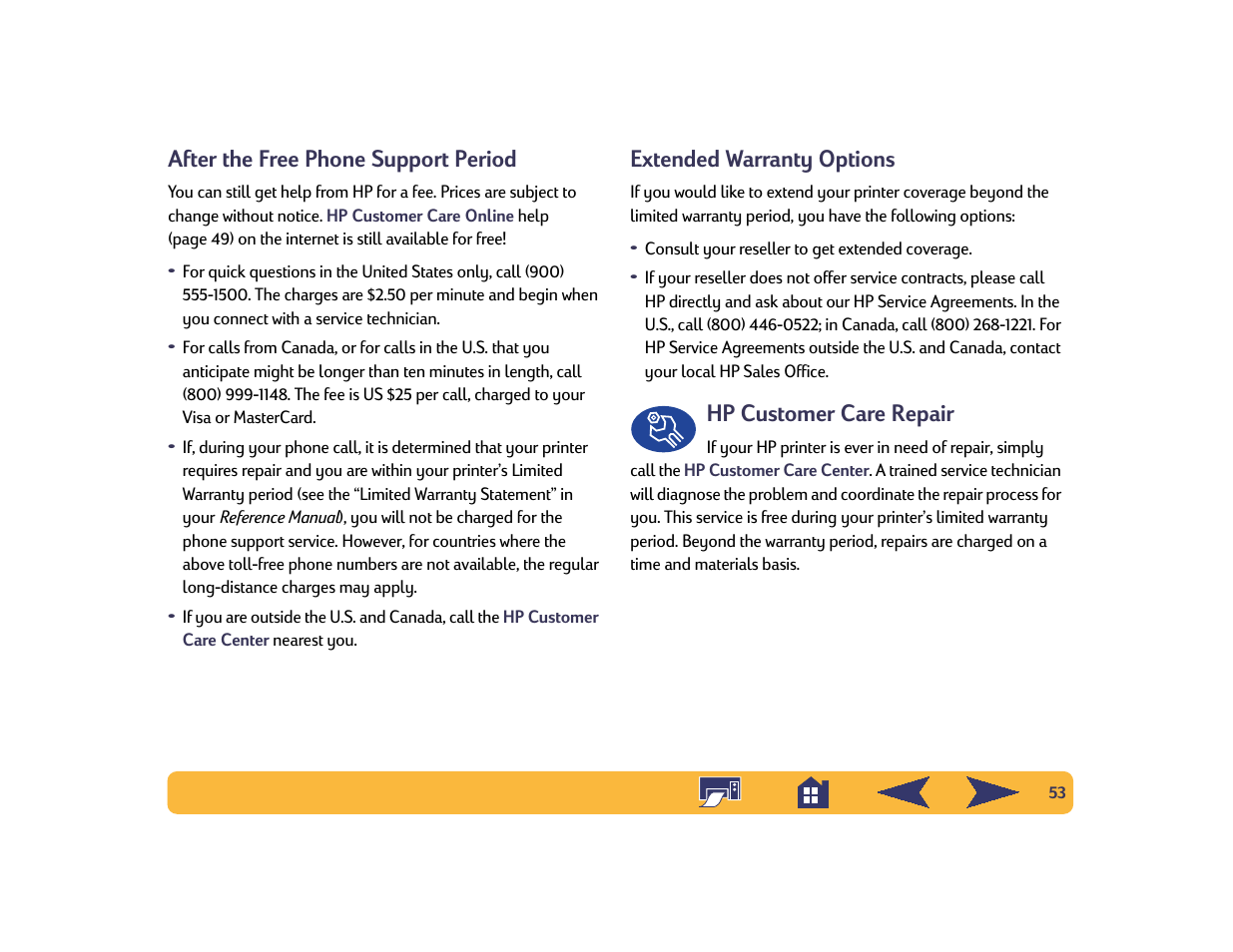 After the free phone support period, Extended warranty options, Hp customer care repair | HP Deskjet 642c Printer User Manual | Page 53 / 70