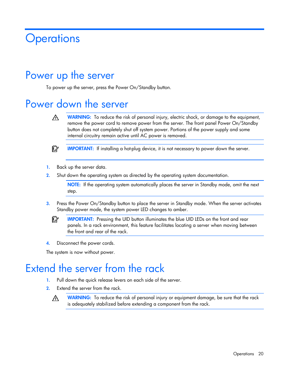 Operations, Power up the server, Power down the server | Extend the server from the rack | HP ProLiant DL385 G6 Server User Manual | Page 20 / 106