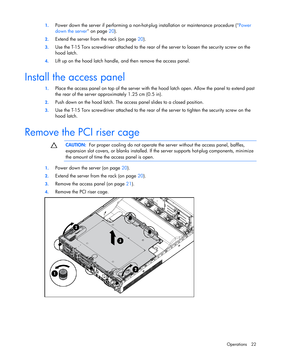 Install the access panel, Remove the pci riser cage | HP ProLiant DL385 G6 Server User Manual | Page 22 / 106