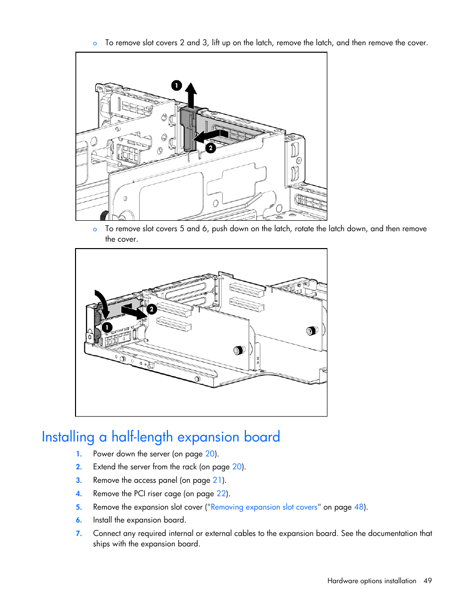 Installing a half-length expansion board | HP ProLiant DL385 G6 Server User Manual | Page 49 / 106