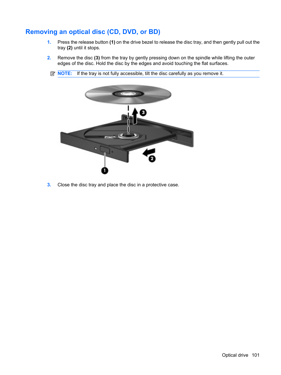 Removing an optical disc (cd, dvd, or bd) | HP Pavilion dv4-2116tx Entertainment Notebook PC User Manual | Page 113 / 167
