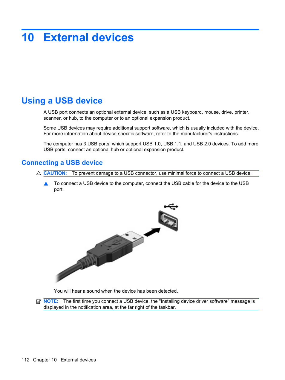 External devices, Using a usb device, Connecting a usb device | 10 external devices | HP Pavilion dv4-2116tx Entertainment Notebook PC User Manual | Page 124 / 167