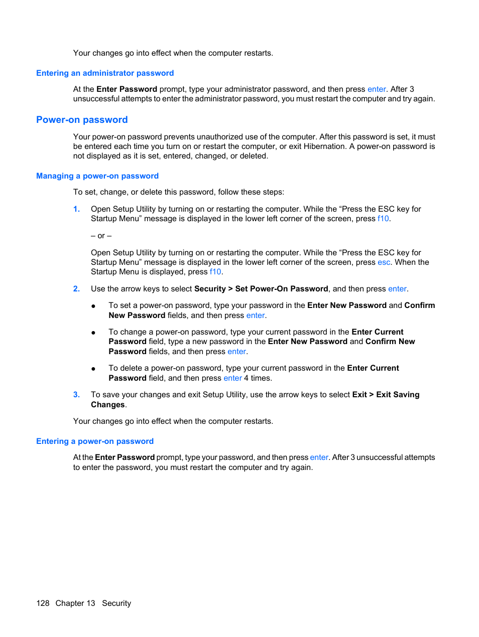 Entering an administrator password, Power-on password, Managing a power-on password | Entering a power-on password | HP Pavilion dv4-2116tx Entertainment Notebook PC User Manual | Page 140 / 167