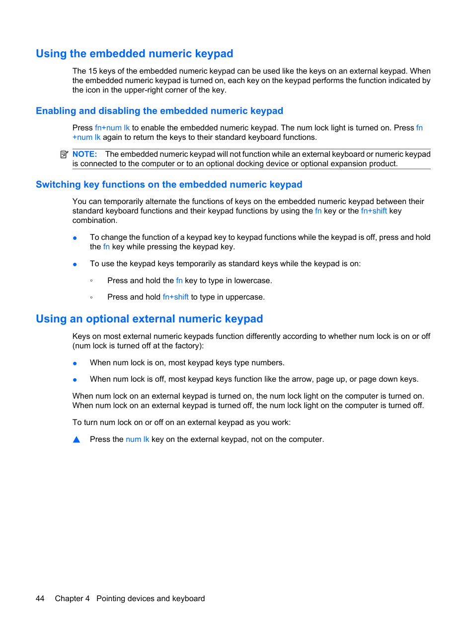 Using the embedded numeric keypad, Enabling and disabling the embedded numeric keypad, Using an optional external numeric keypad | HP Pavilion dv4-2116tx Entertainment Notebook PC User Manual | Page 56 / 167