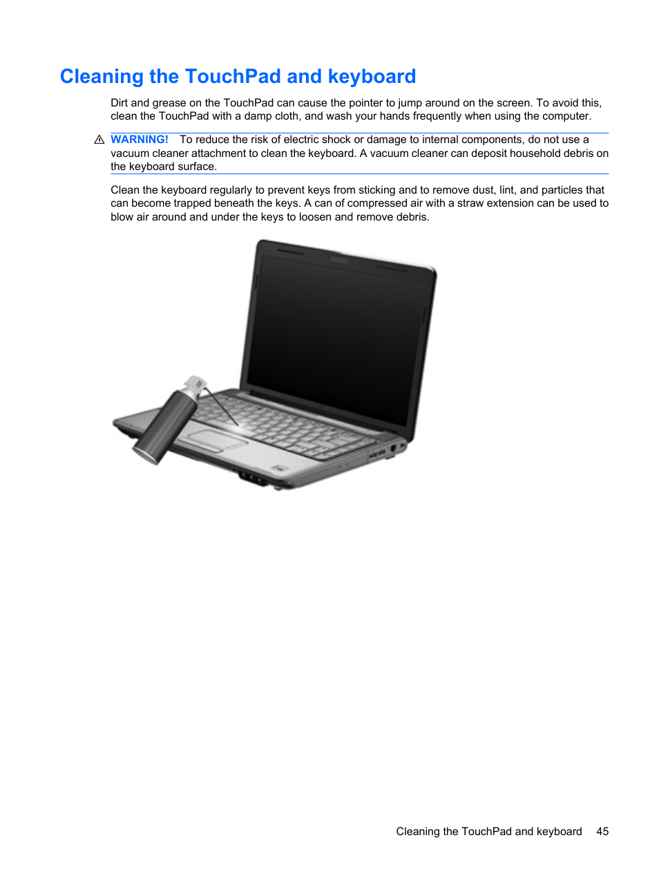 Cleaning the touchpad and keyboard | HP Pavilion dv4-2116tx Entertainment Notebook PC User Manual | Page 57 / 167