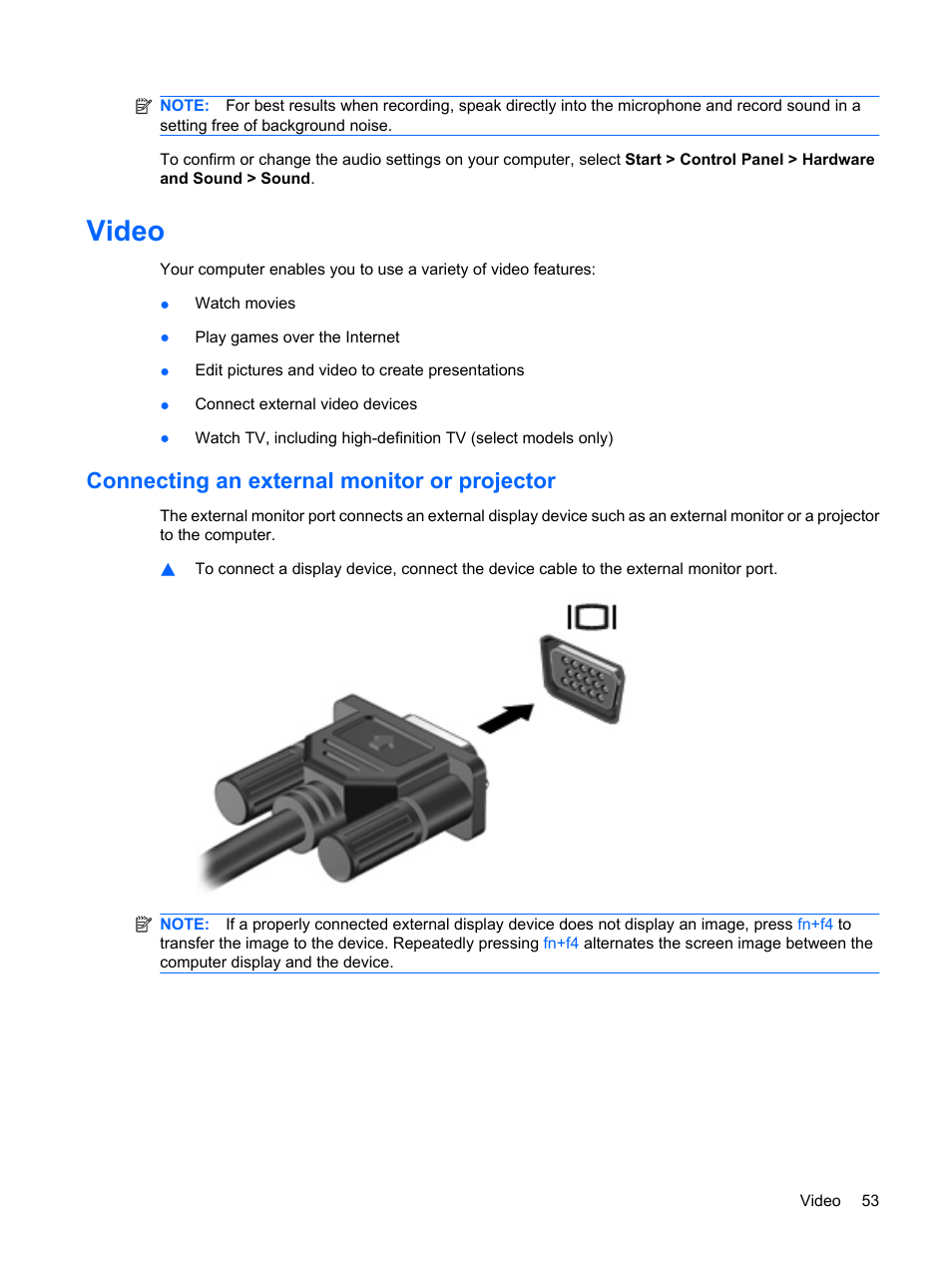 Video, Connecting an external monitor or projector | HP Pavilion dv4-2116tx Entertainment Notebook PC User Manual | Page 65 / 167