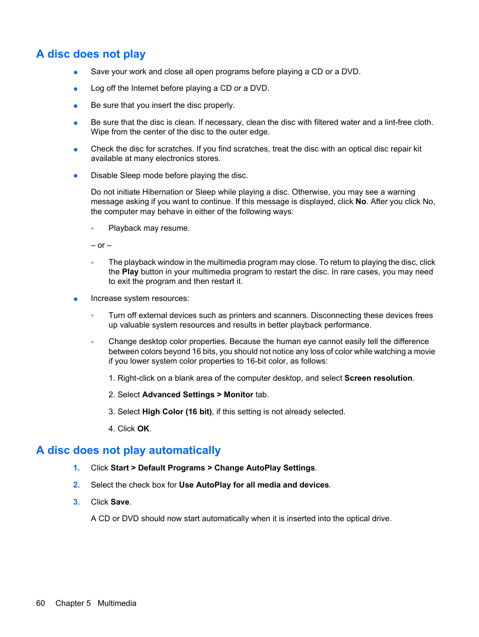 A disc does not play, A disc does not play automatically | HP Pavilion dv4-2116tx Entertainment Notebook PC User Manual | Page 72 / 167
