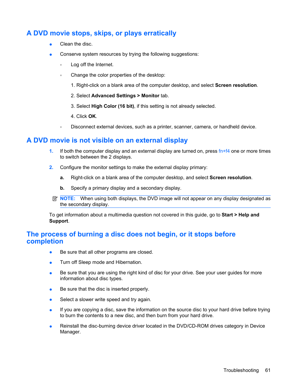 A dvd movie stops, skips, or plays erratically, A dvd movie is not visible on an external display | HP Pavilion dv4-2116tx Entertainment Notebook PC User Manual | Page 73 / 167