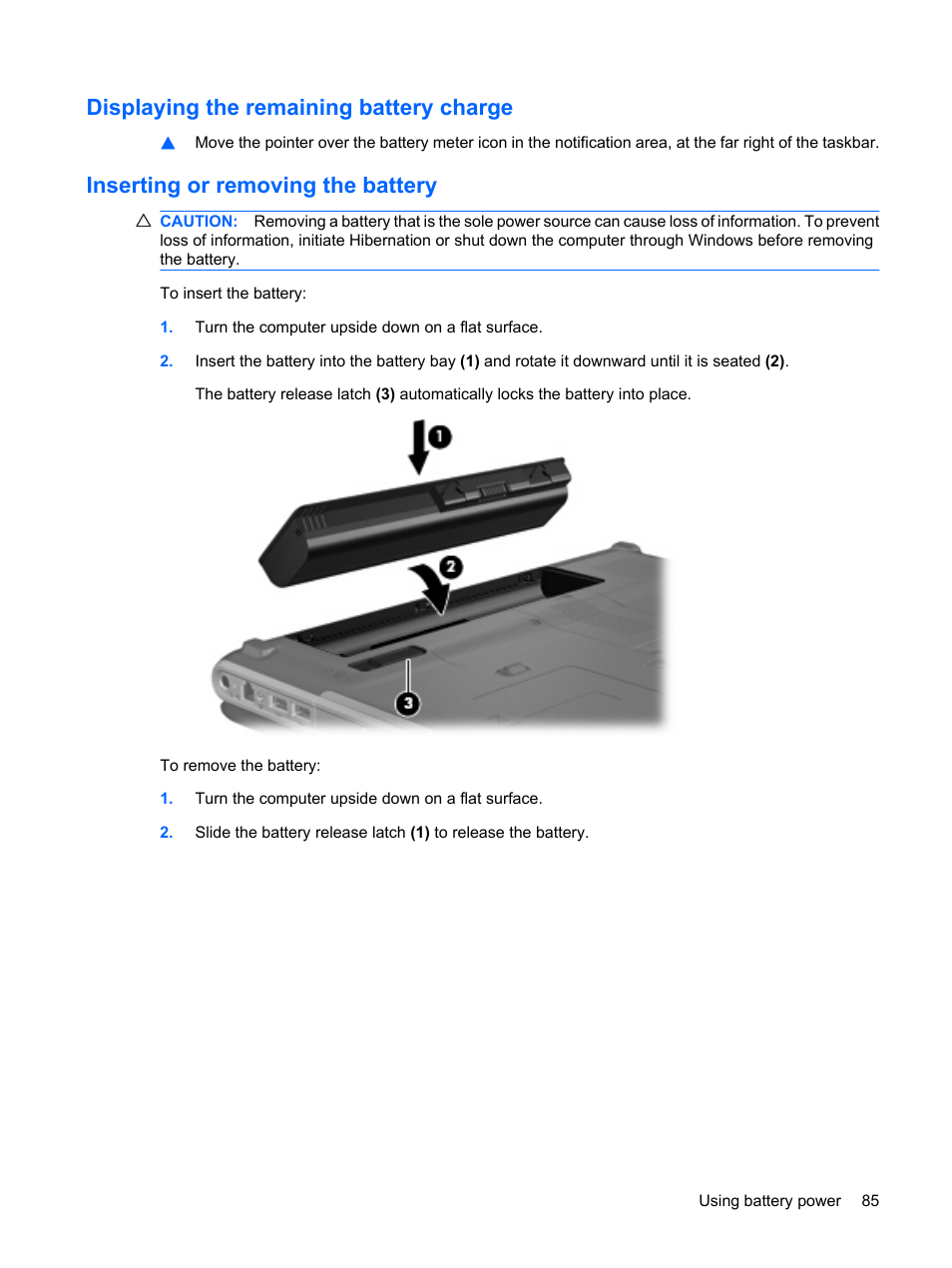 Displaying the remaining battery charge, Inserting or removing the battery | HP Pavilion dv4-2116tx Entertainment Notebook PC User Manual | Page 97 / 167