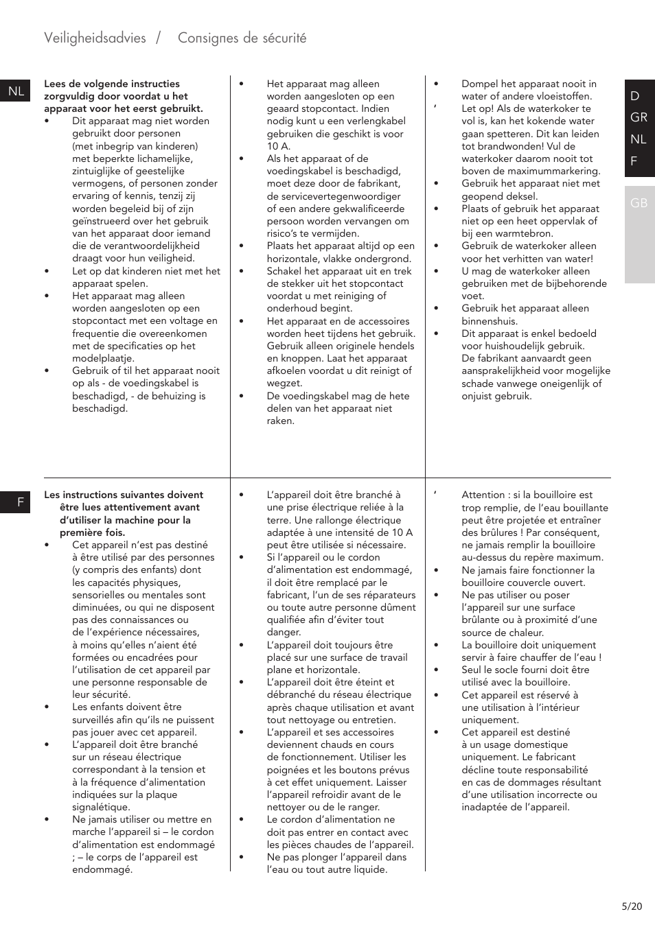 Veiligheidsadvies, Consignes de sécurité, D gr nl f gb nl f | AEG EWA7500 User Manual | Page 5 / 20