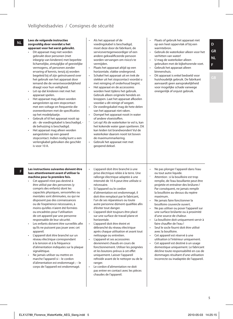 Consignes de sécurité, Veiligheidsadvies | AEG EWA5210 User Manual | Page 5 / 16