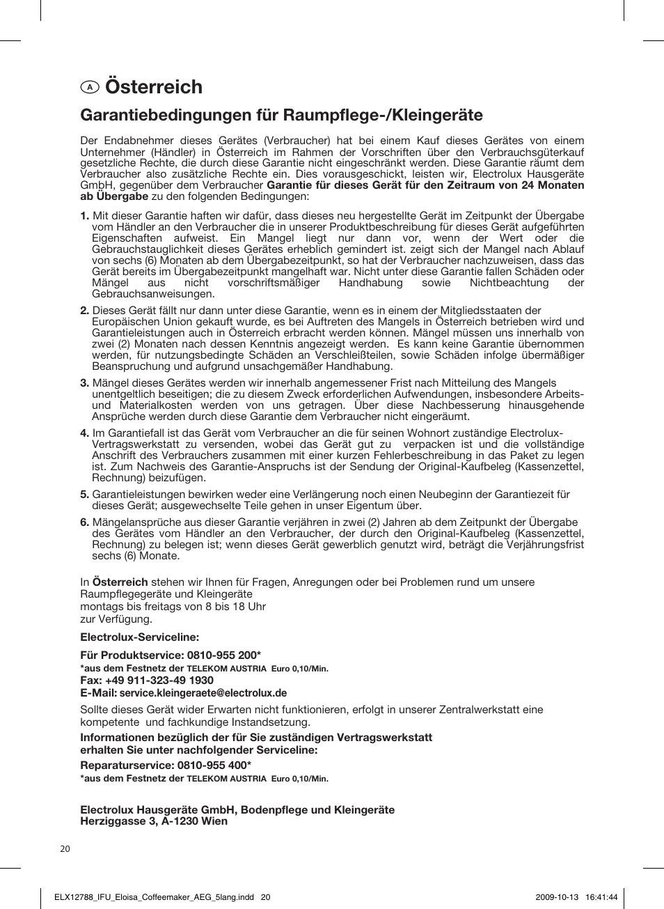 Aösterreich, Bbelgië / belgique, Garantiebedingungen für raumpflege-/kleingeräte | België waarborgvoorwaarden | AEG KF3110 User Manual | Page 20 / 24