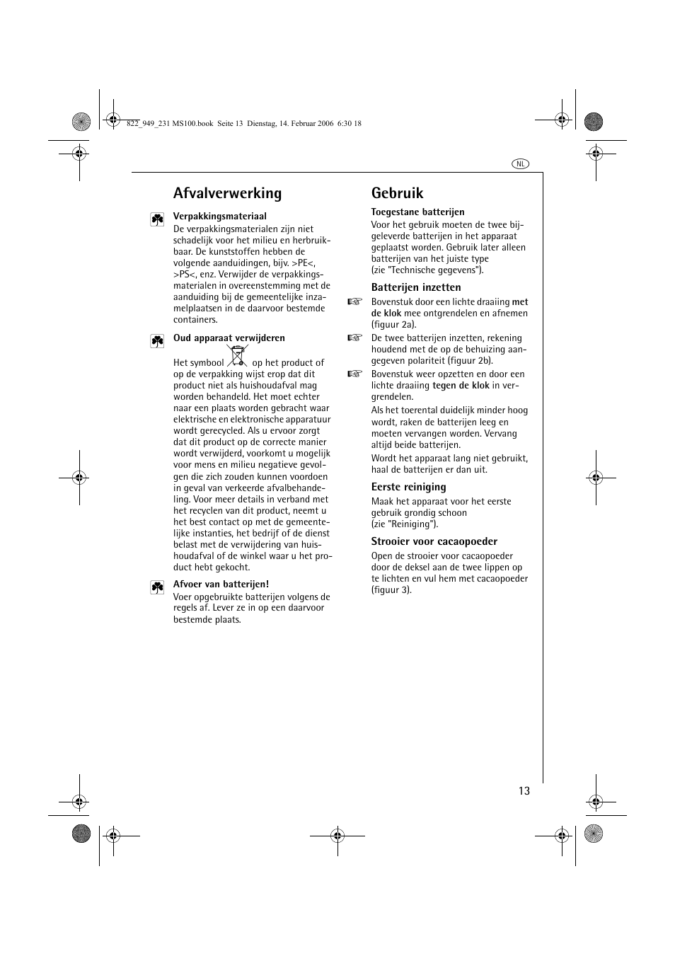 Afvalverwerking, Gebruik | AEG MS100 User Manual | Page 13 / 40