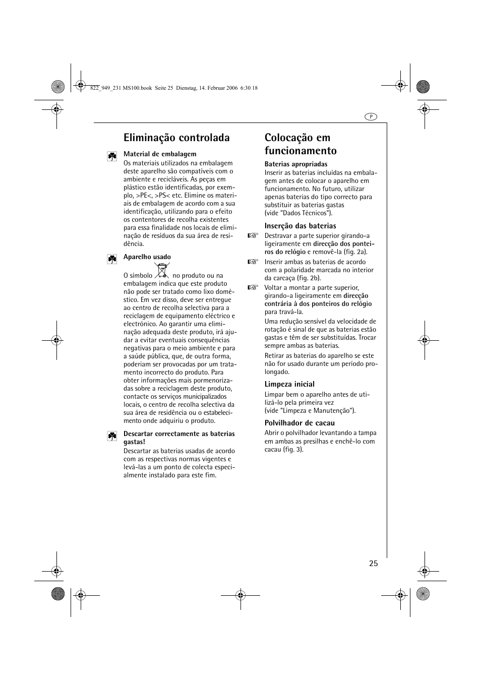 Eliminação controlada, Colocação em funcionamento | AEG MS100 User Manual | Page 25 / 40