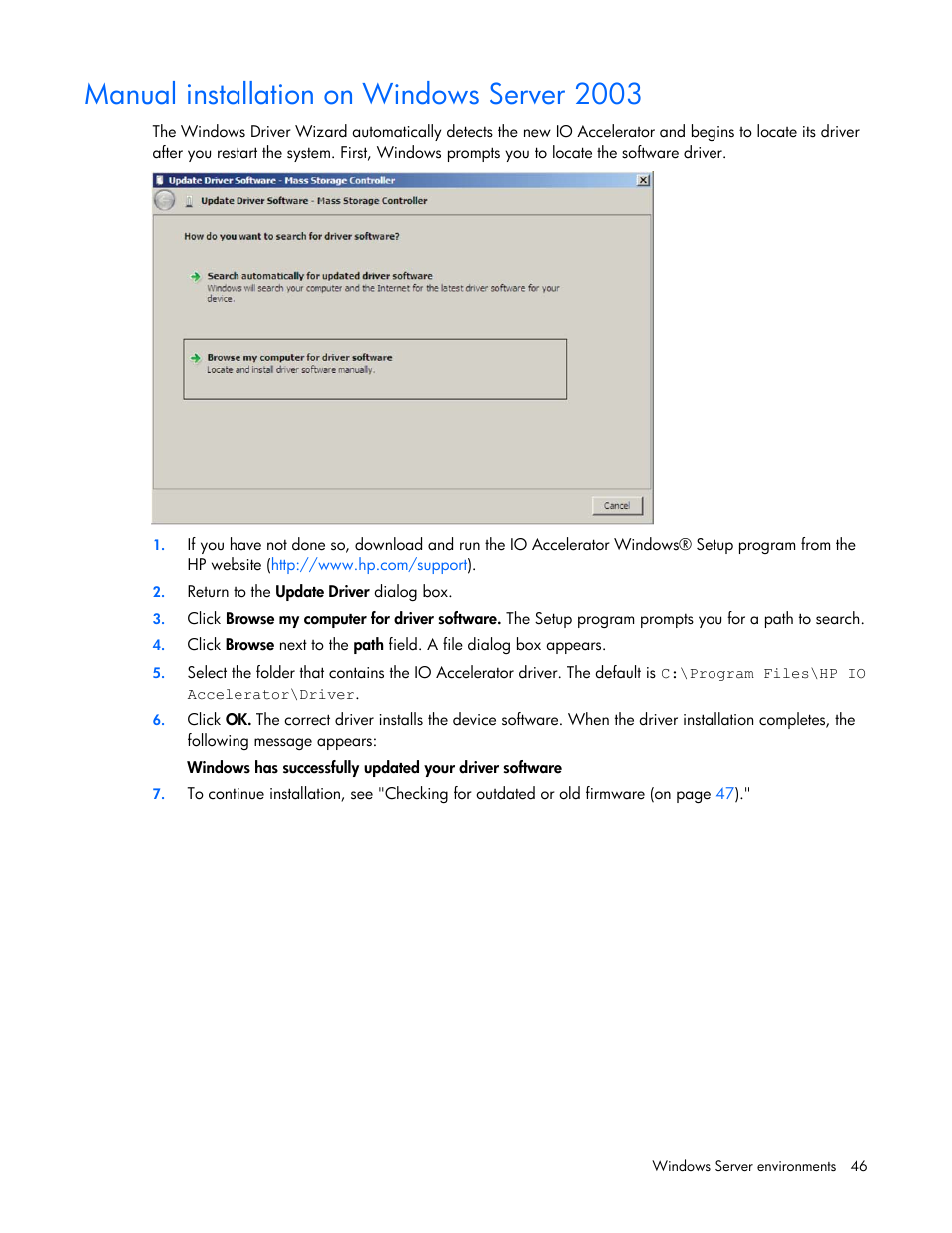 Manual installation on windows server 2003 | HP PCIe IO Accelerators for ProLiant Servers User Manual | Page 46 / 130