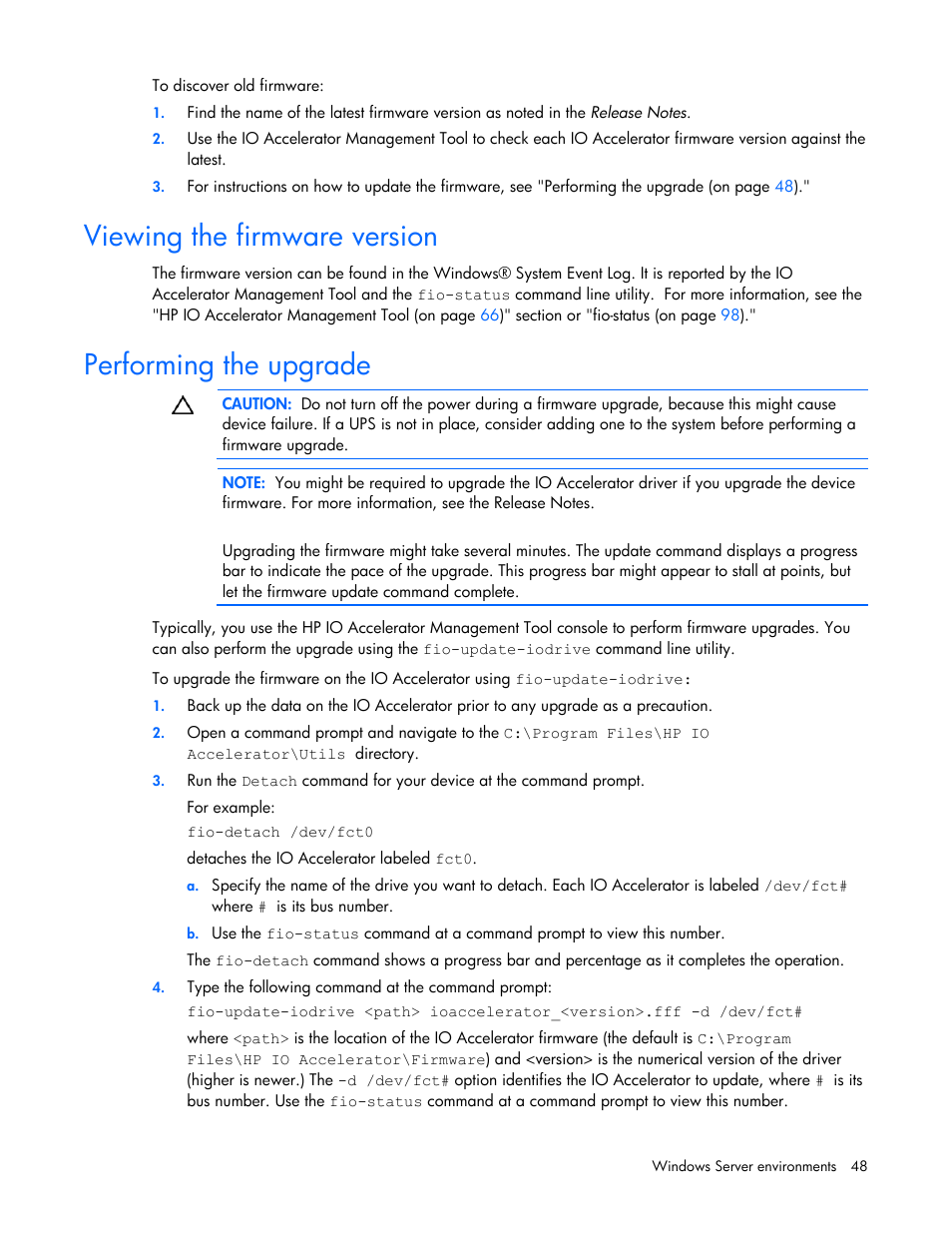 Viewing the firmware version, Performing the upgrade | HP PCIe IO Accelerators for ProLiant Servers User Manual | Page 48 / 130