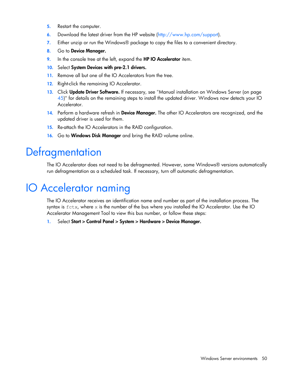 Defragmentation, Io accelerator naming | HP PCIe IO Accelerators for ProLiant Servers User Manual | Page 50 / 130