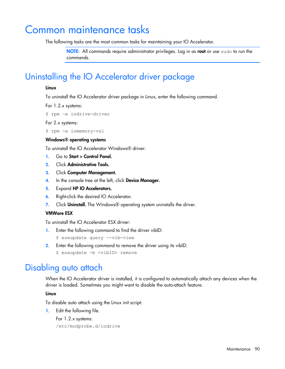 Common maintenance tasks, Uninstalling the io accelerator driver package, Disabling auto attach | Uninstalling the io accelerator driver, Package | HP PCIe IO Accelerators for ProLiant Servers User Manual | Page 90 / 130