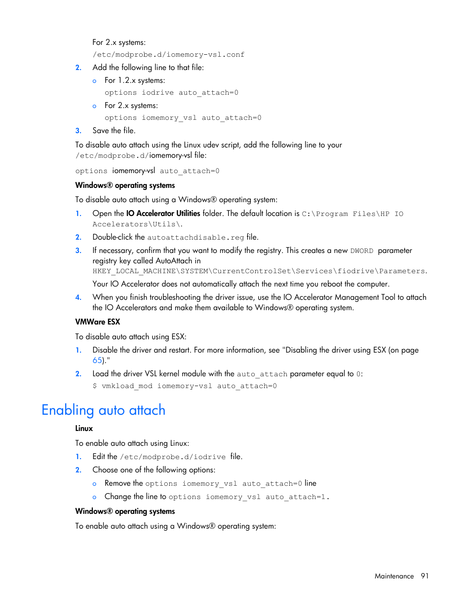 Enabling auto attach | HP PCIe IO Accelerators for ProLiant Servers User Manual | Page 91 / 130