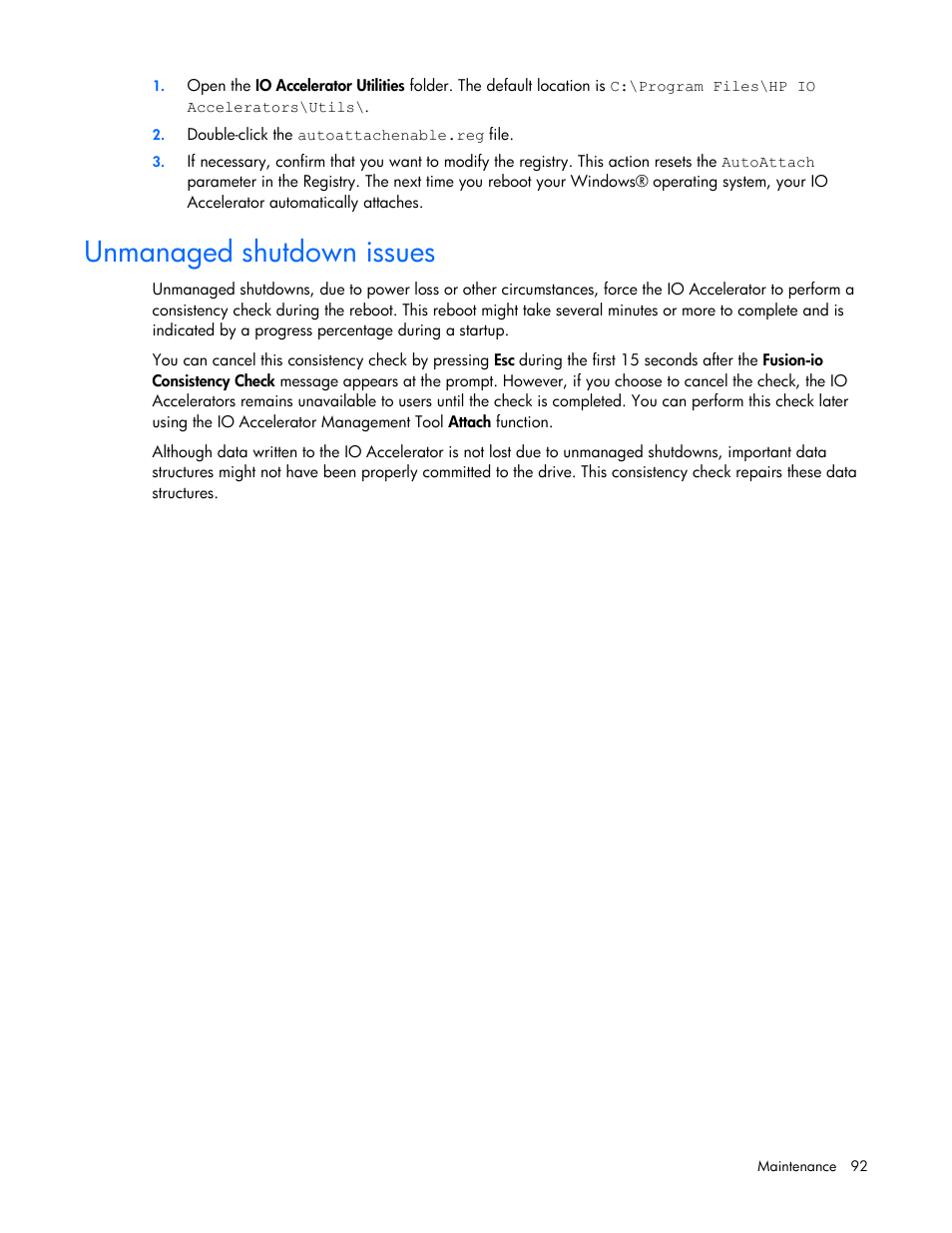 Unmanaged shutdown issues | HP PCIe IO Accelerators for ProLiant Servers User Manual | Page 92 / 130