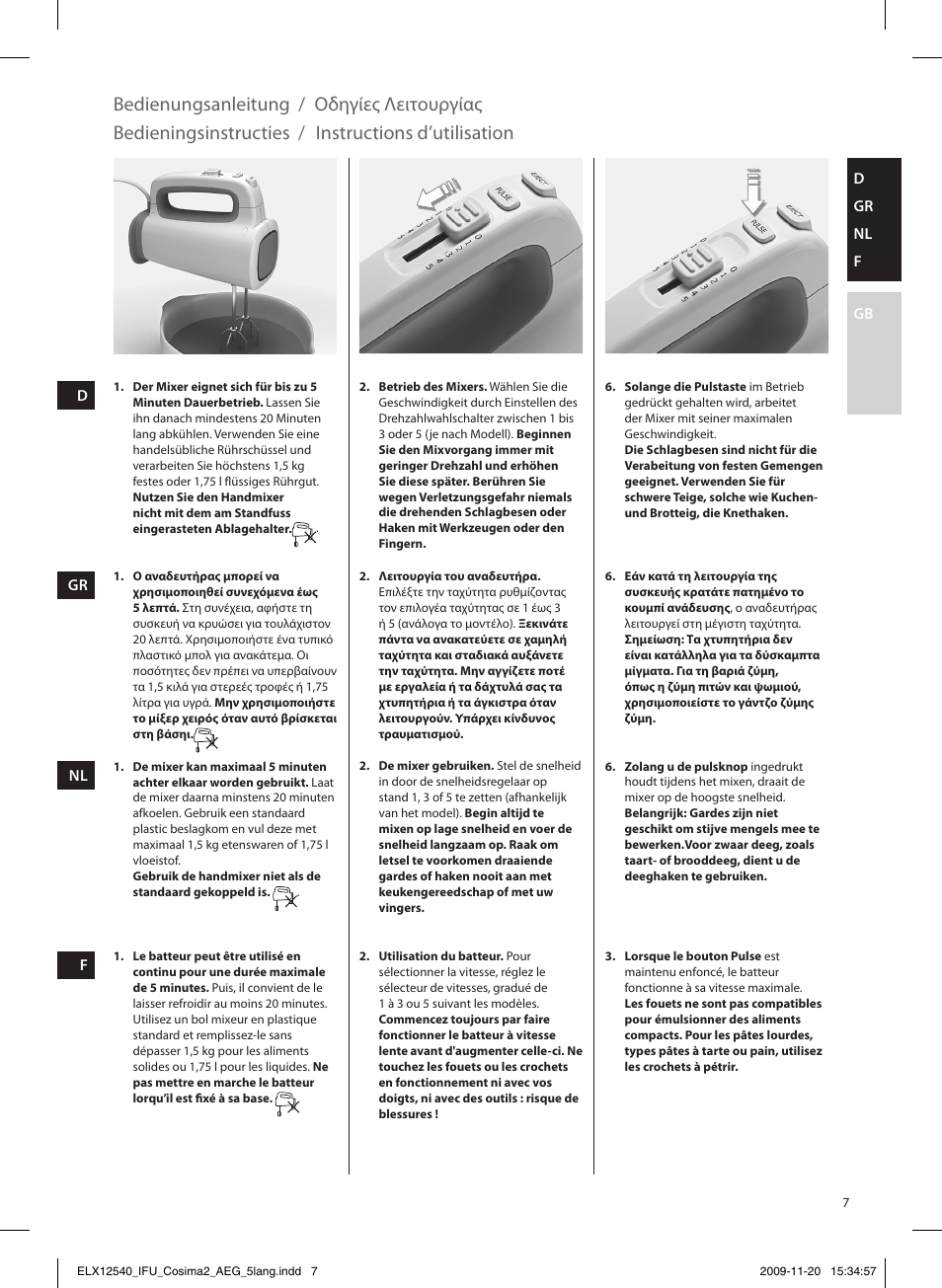 Bedienungsanleitung, Instructions d’utilisation bedieningsinstructies, Οδηγίες λειτουργίας | AEG HM4200 User Manual | Page 7 / 24