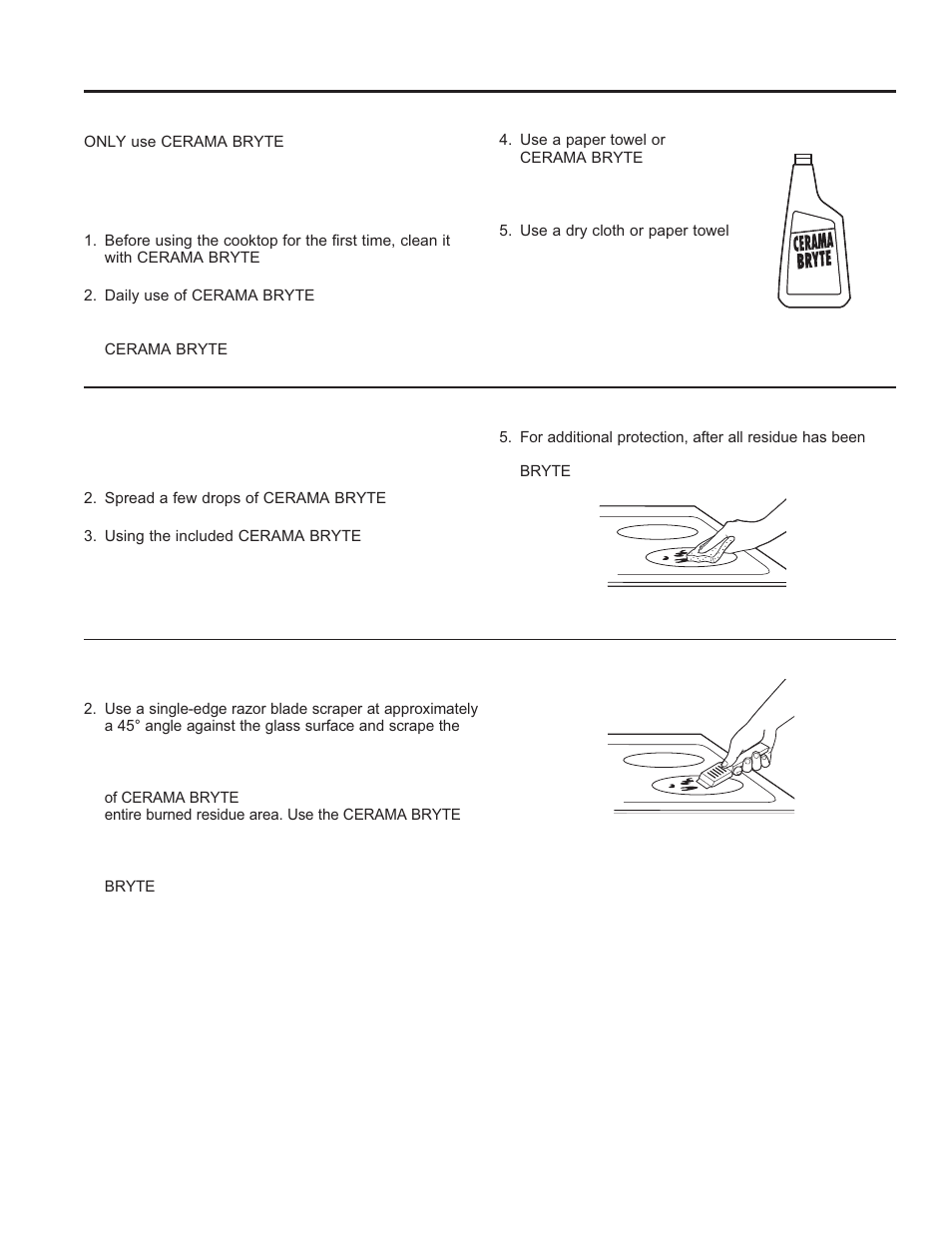 Care and cle aning: cleaning the glass cooktop, Cleaning the glass cooktop, Normal daily use cleaning | Burned-on residue, Heavy, burned-on residue | GE JB870TFWW User Manual | Page 22 / 56