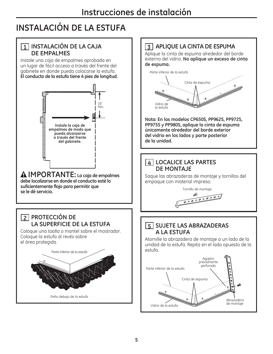 Instrucciones de instalación, Instalación de la estufa, Importante | Instalación de la caja de empalmes, Protección de la superficie de la estufa, Aplique la cinta de espuma, Localice las partes de montaje, Sujete las abrazaderas a la estufa | GE PP975SMSS User Manual | Page 13 / 16