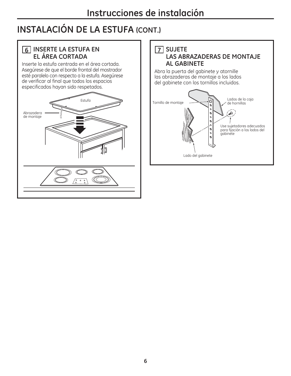 Instrucciones de instalación, Instalación de la estufa, Cont.) | Inserte la estufa en el área cortada, Sujete las abrazaderas de montaje al gabinete | GE PP975SMSS User Manual | Page 14 / 16