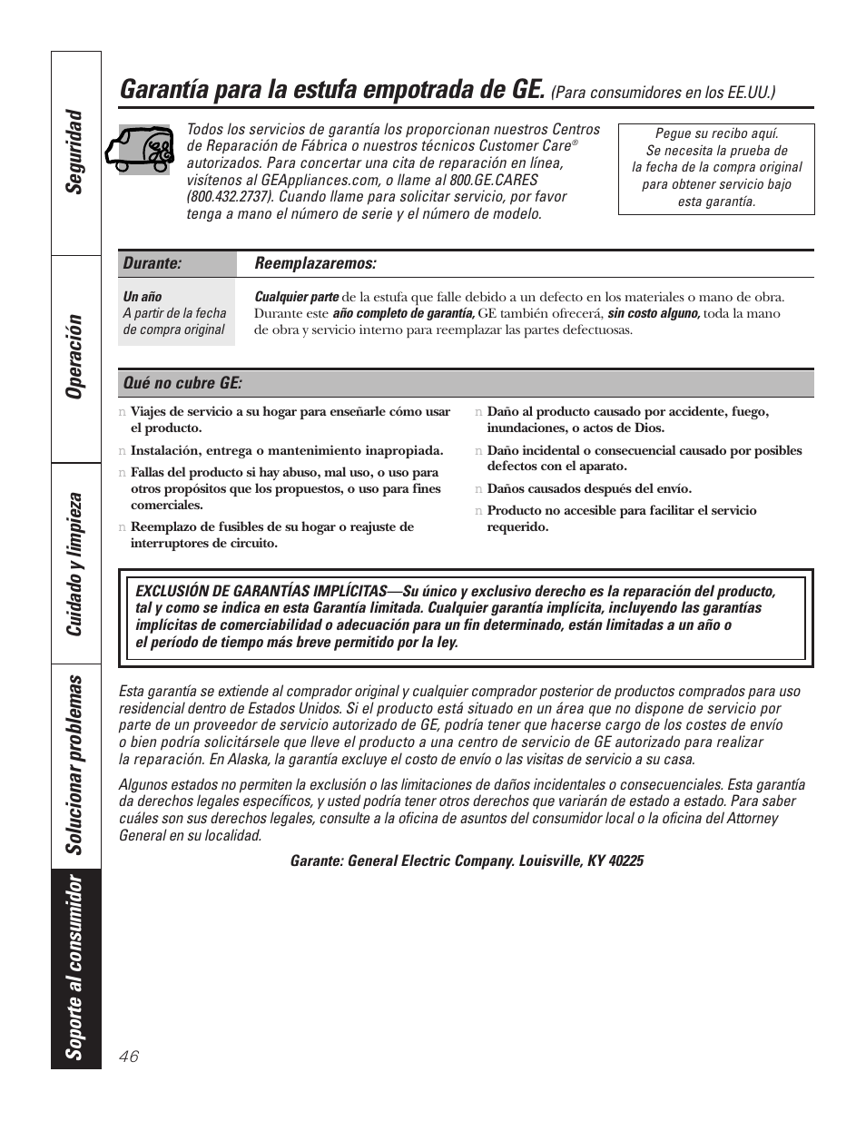 Garantía para la estufa empotrada de ge, Seguridad operación, Solucionar problemas soporte al consumidor | Cuidado y limpieza | GE JP328BKBB User Manual | Page 46 / 48