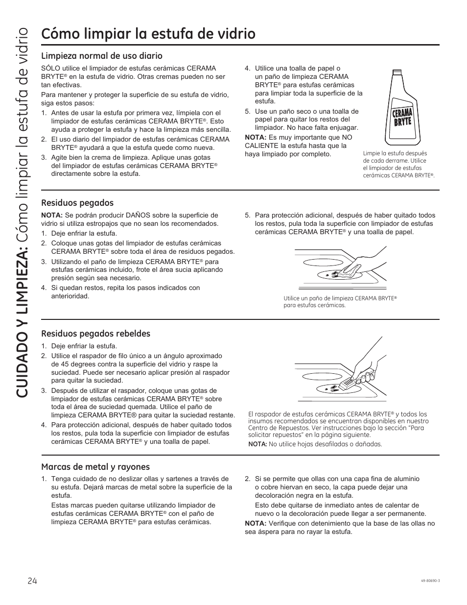 Cómo limpiar la estufa de vidrio, Limpieza normal de uso diario, Residuos pegados | Residuos pegados rebeldes, Marcas de metal y rayones | GE JS750DFWW User Manual | Page 56 / 64