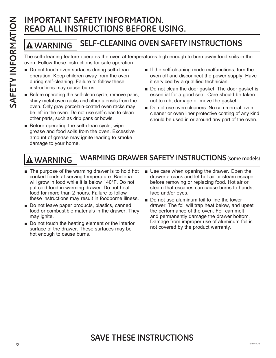 Safe ty informa tion, Save these instructions, Self-cleaning oven safety instructions | Warning, Warming drawer safety instructions | GE JS750DFWW User Manual | Page 6 / 64