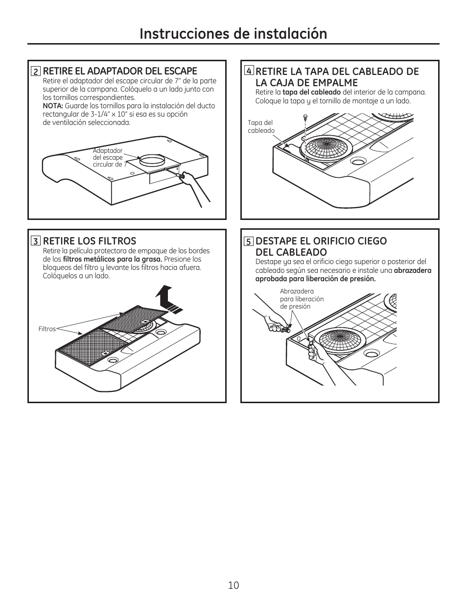 Instrucciones de instalación, 10 retire el adaptador del escape, Retire los filtros | Retire la tapa del cableado de la caja de empalme, Destape el orificio ciego del cableado | GE JV536HSS User Manual | Page 30 / 40