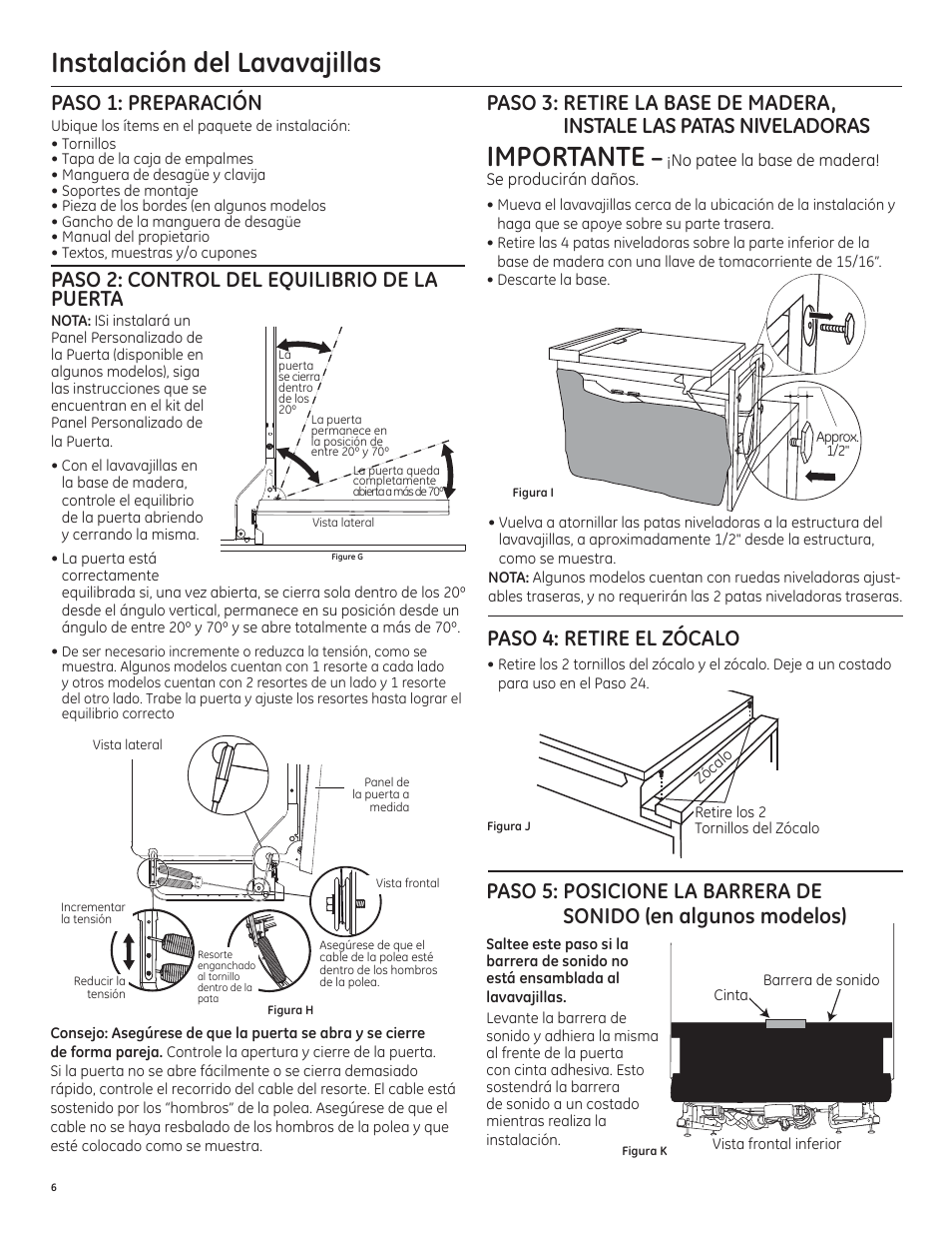 Instalación del lavavajillas, Importante, Paso 1: preparación | Paso 4: retire el zócalo | GE PDT750SSFSS User Manual | Page 38 / 48