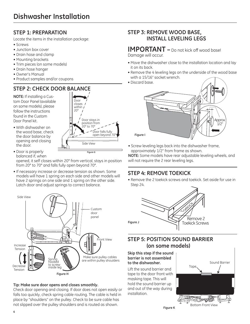 Dishwasher installation, Important, Step 3: remove wood base, install leveling legs | Step 1: preparation, Step 4: remove toekick | GE PDT750SSFSS User Manual | Page 6 / 48