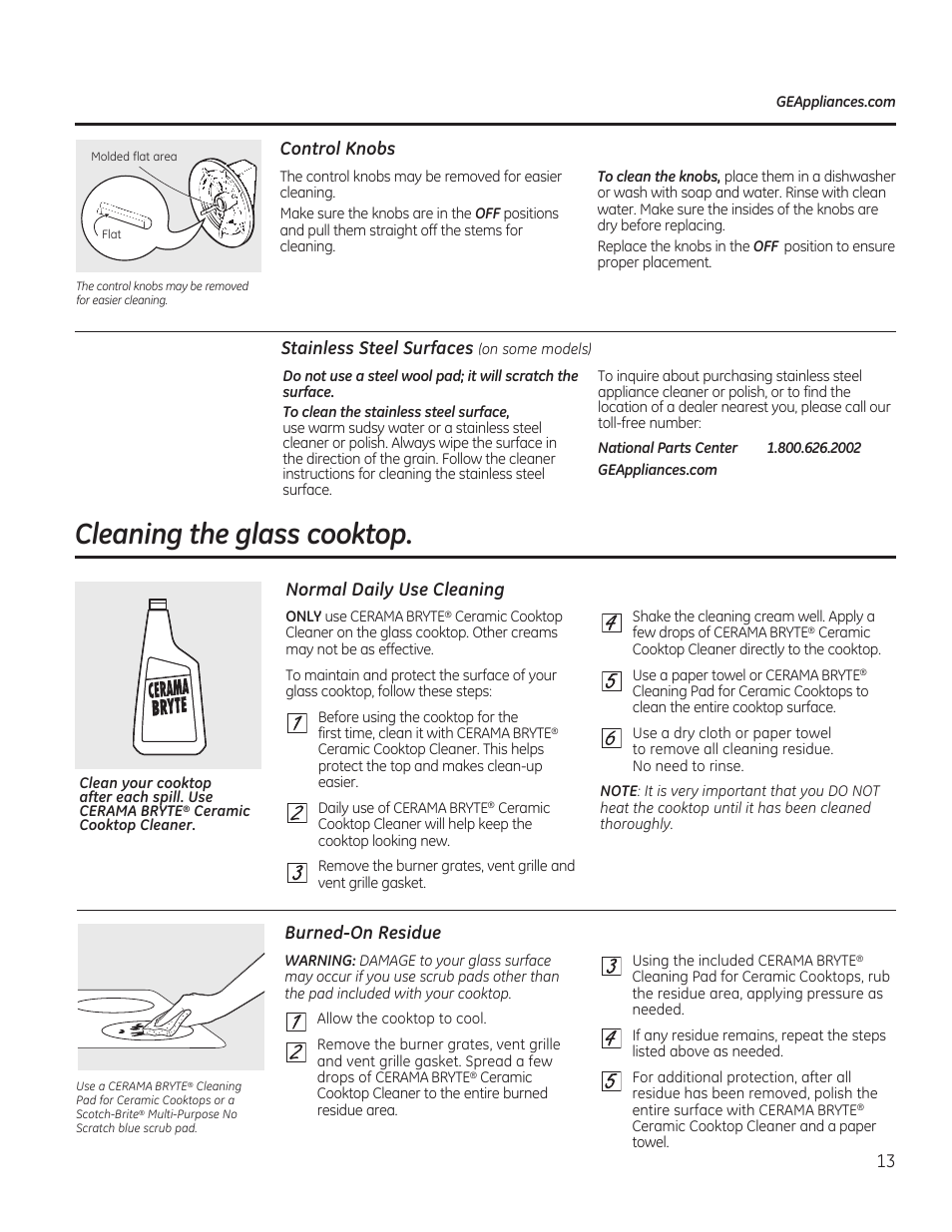 Cleaning the glass cooktop, Burned-on residue, Control knobs | Normal daily use cleaning, Stainless steel surfaces | GE PGP989SNSS User Manual | Page 13 / 72