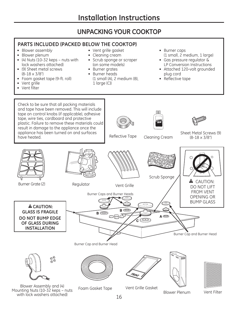 Installation instructions, Unpacking your cooktop | GE PGP989SNSS User Manual | Page 16 / 72