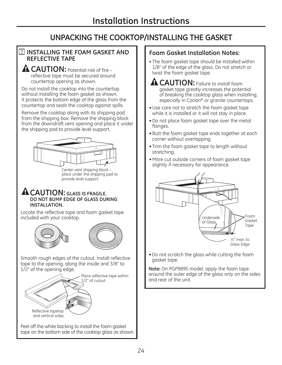 Installation instructions, Caution, Unpacking the cooktop/installing the gasket | GE PGP989SNSS User Manual | Page 24 / 72