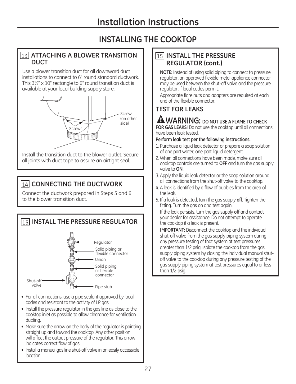 Installation instructions, Installing the cooktop, Warning | Attaching a blower transition duct, Connecting the ductwork, Install the pressure regulator, Install the pressure regulator (cont.), Test for leaks | GE PGP989SNSS User Manual | Page 27 / 72